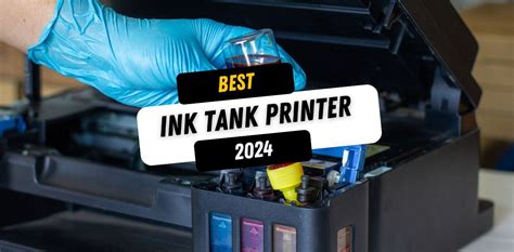 best ink tank printer|Best Ink Tank Printer 2024: EcoTank, Smart Tank Picks for Home .